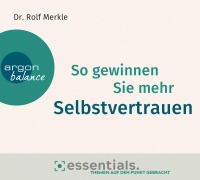 Cover-Bild zum Titel 'So gewinnen Sie mehr Selbstvertrauen' von 'Rolf Merkle'