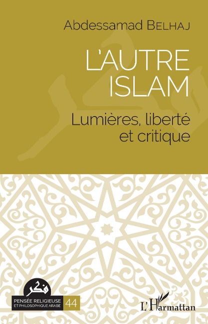 L'autre islam - Abdessamad Belhaj