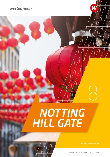 Notting Hill Gate8B. Workbook mit Audio-Download - 