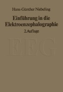 Cover-Bild zum Titel 'Einführung in die Elektroenzephalographie' von 'H. -G. Niebeling'
