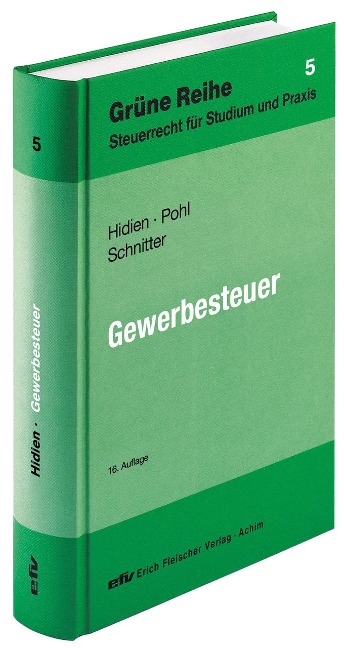 Gewerbesteuer - Jürgen W. Hidien, Carsten Pohl, Georg Schnitter