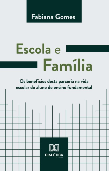 Escola e Família - Fabiana Gomes