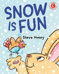 Snow Is Fun - Steve Henry