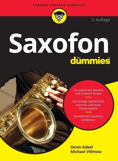 Saxofon für Dummies - Denis Gäbel, Michael Villmow