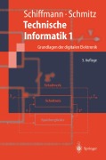 Cover-Bild zum Titel 'Technische Informatik 1' von 'Wolfram Schiffmann, Robert Schmitz'