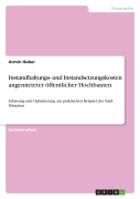 Cover-Bild zum Titel 'Instandhaltungs- und Instandsetzungskosten angemieteter öffentlicher Hochbauten' von 'Armin Huber'
