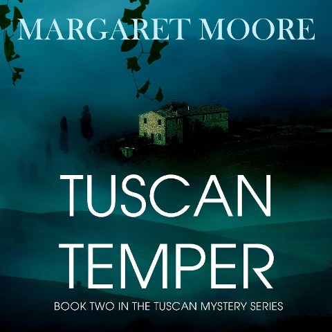 Tuscan Temper - Margaret Moore