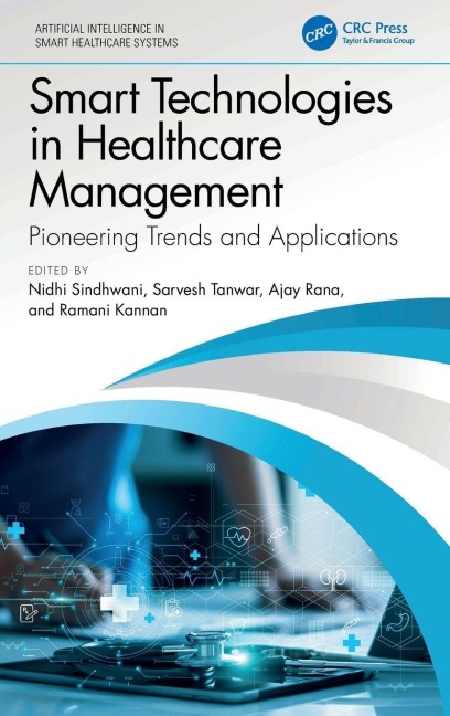 Smart Technologies in Healthcare Management - 