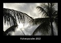 Palmenparadies 2022 Fotokalender DIN A3 - Tobias Becker