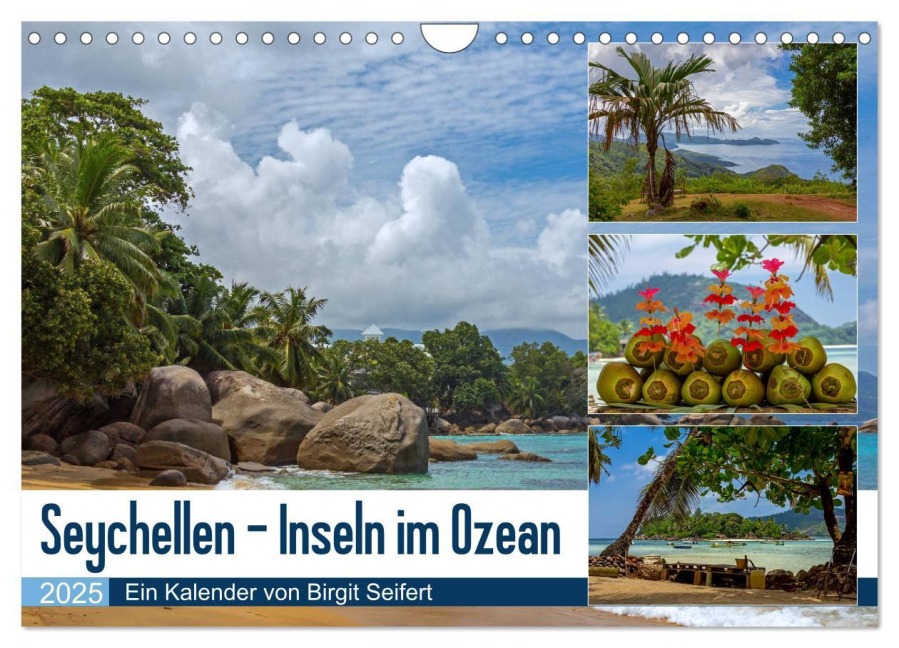 Seychellen - Inseln im Ozean (Wandkalender 2025 DIN A4 quer), CALVENDO Monatskalender - Birgit Harriette Seifert