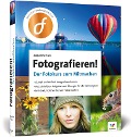 Cover-Bild zum Titel 'Fotografieren!' von 'Jacqueline Esen'