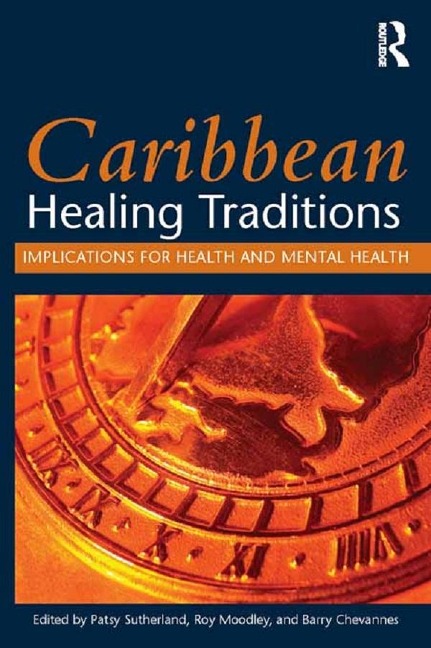 Caribbean Healing Traditions - 