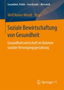 Cover-Bild zum Titel 'Soziale Bewirtschaftung von Gesundheit' von ''