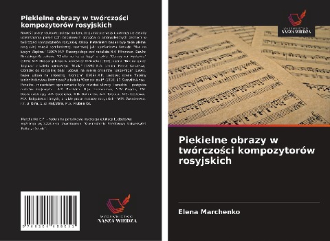 Piekielne obrazy w twórczo¿ci kompozytorów rosyjskich - Elena Marchenko