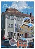 Bad Windsheim - Historische Reichsstadt in Franken (Wandkalender 2024 DIN A3 hoch), CALVENDO Monatskalender - Jessica Meisenzahl