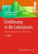 Cover-Bild zum Titel 'Einführung in die Laborpraxis' von 'Horst Bannwarth, Bruno P. Kremer'