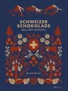 Cover-Bild zum Titel 'Schweizer Schokolade' von 'Dominik Flammer'