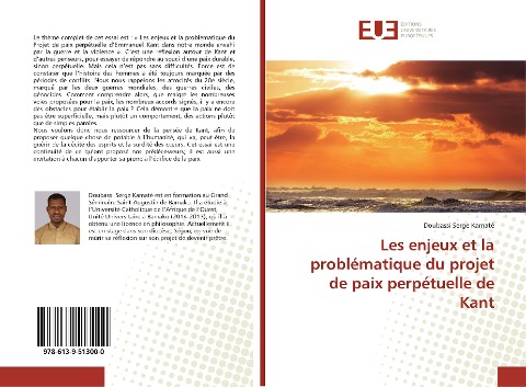 Les enjeux et la problématique du projet de paix perpétuelle de Kant - Doubassi Serge Kamaté