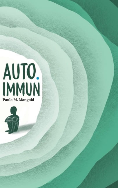 Auto.Immun - Paula M. Mangold