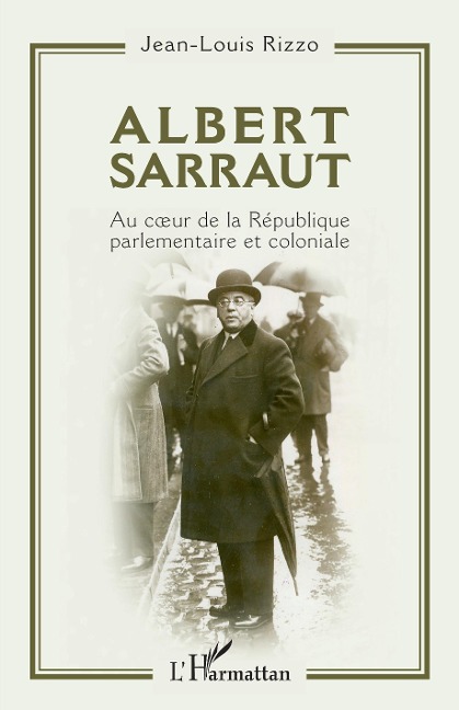 Albert Sarraut - Jean-Louis Rizzo