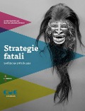 Cover-Bild zum Titel 'Strategie fatali' von 'Lino Musella, Paolo Mazzarelli'