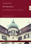 Cover-Bild zum Titel 'Die Münchnerin' von 'Georg Jacob Wolf'