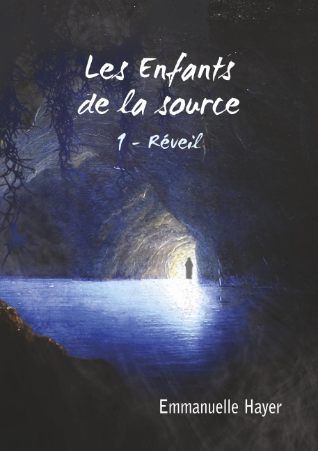Les Enfants de la Source - Emmanuelle Hayer