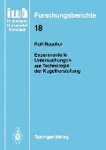 Cover-Bild zum Titel 'Experimentelle Untersuchungen zur Technologie der Kugelherstellung' von 'Rolf Rascher'
