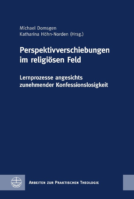 Perspektivverschiebungen im religiösen Feld - 