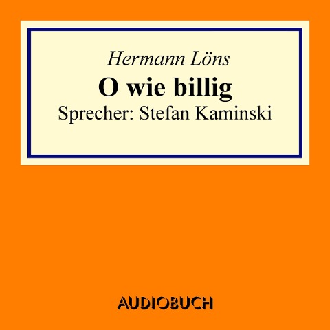 O wie billig - Hermann Löns