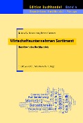 Cover-Bild zum Titel 'Wirtschaftsunternehmen Sortiment' von 'Klaus-Wilhelm Bramann, Peter Cremer'