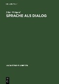 Sprache als Dialog - Edda Weigand