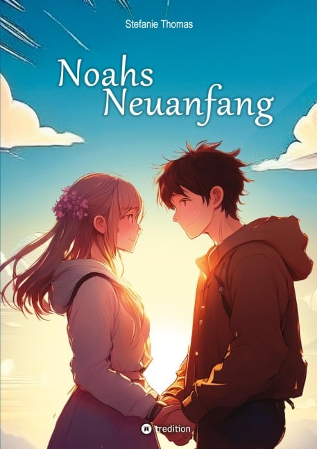 Noahs Neuanfang - Stefanie Thomas