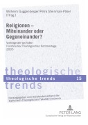 Cover-Bild zum Titel 'Religionen - Miteinander oder Gegeneinander?' von ''