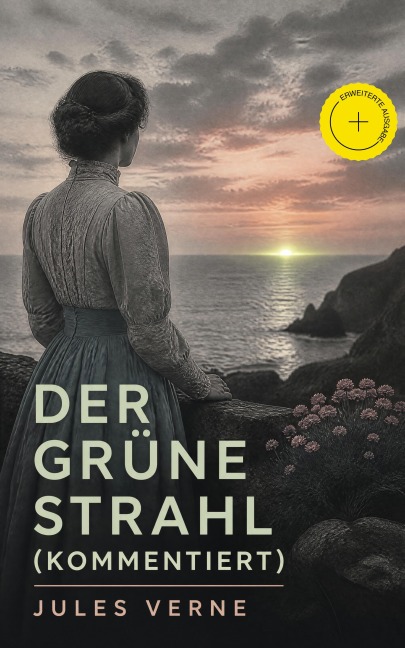 Der grüne Strahl (Kommentiert) - Jules Verne