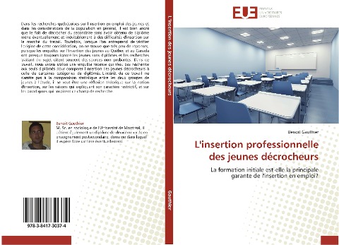 L'insertion professionnelle des jeunes décrocheurs - Benoit Gauthier