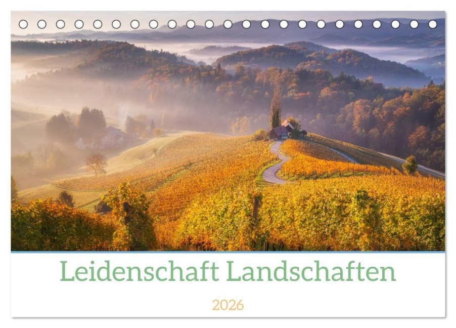 Leidenschaft Landschaften (Tischkalender 2026 DIN A5 quer), CALVENDO Monatskalender - Markus Gubitzer
