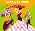 Cover-Bild zum Titel 'Mrs.Bo's Cookbook' von 'Jazz A La Flute'