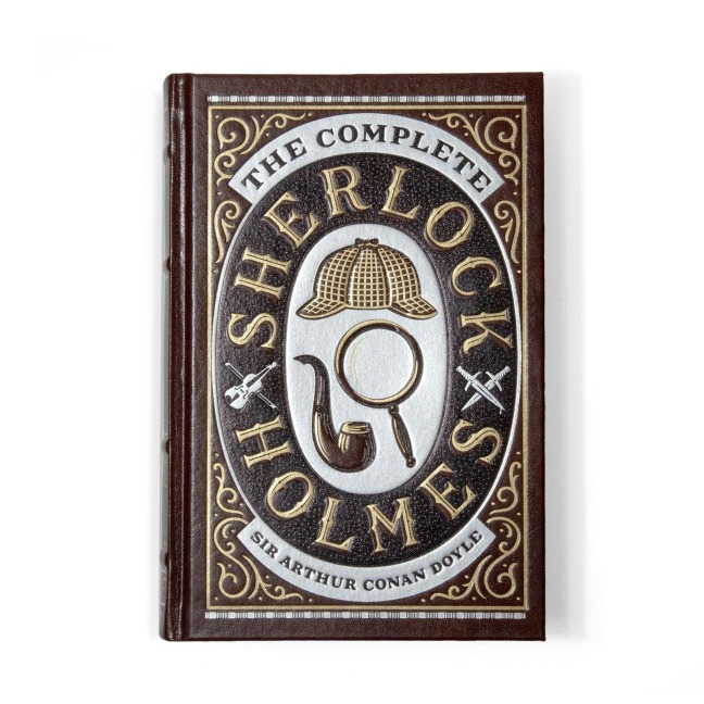 The Complete Sherlock Holmes - Arthur Conan Doyle