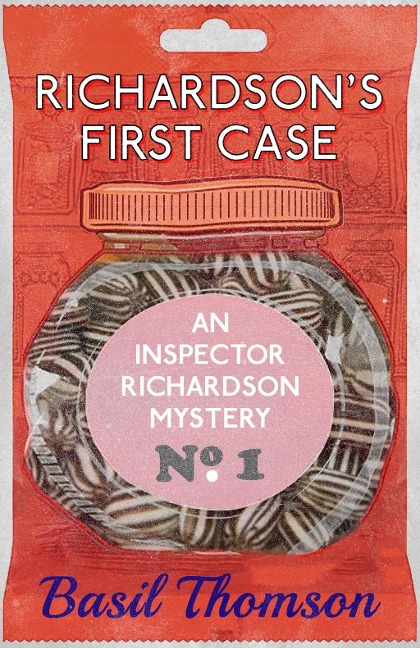 Richardson's First Case - Basil Thomson