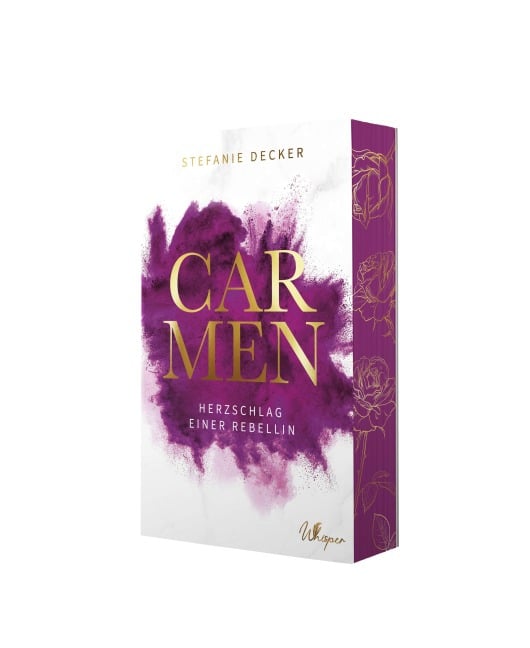 Carmen - Herzschlag einer Rebellin - Stefanie Decker