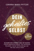 Cover-Bild zum Titel 'Dein geheiltes Selbst' von 'Corinna Maria Pfitzer'