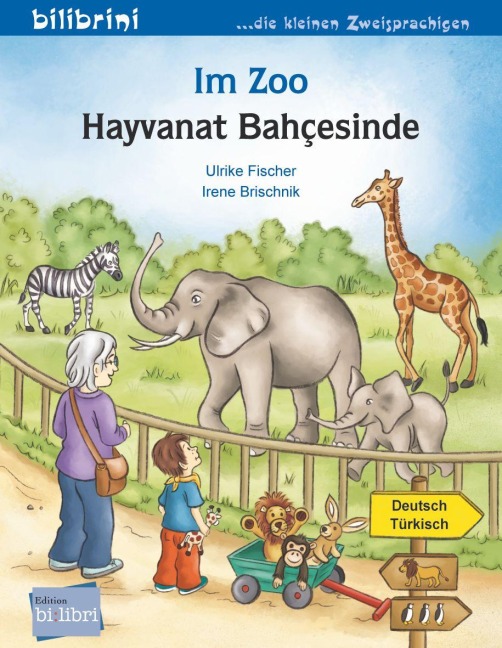 Im Zoo (Deutsch-Türkisch) - Ulrike Fischer