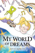 My World of Dreams - David Morgan