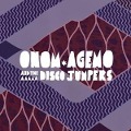 Liquid Love - Onom Agemo And The Disco Jumpers