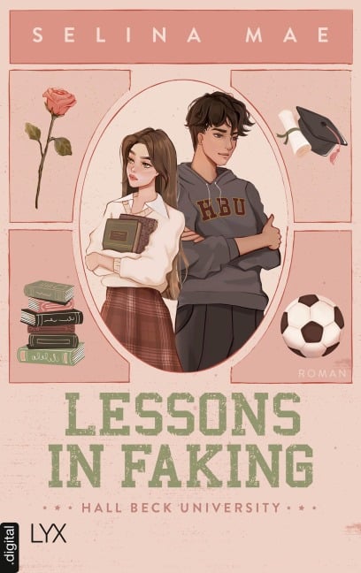 Lessons in Faking - Selina Mae