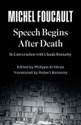 Cover-Bild zum Titel 'Speech Begins After Death' von 'Michel Foucault, Philippe Artieres'