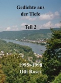 Cover-Bild zum Titel 'Gedichte aus der Tiefe' von 'Olli Roses'