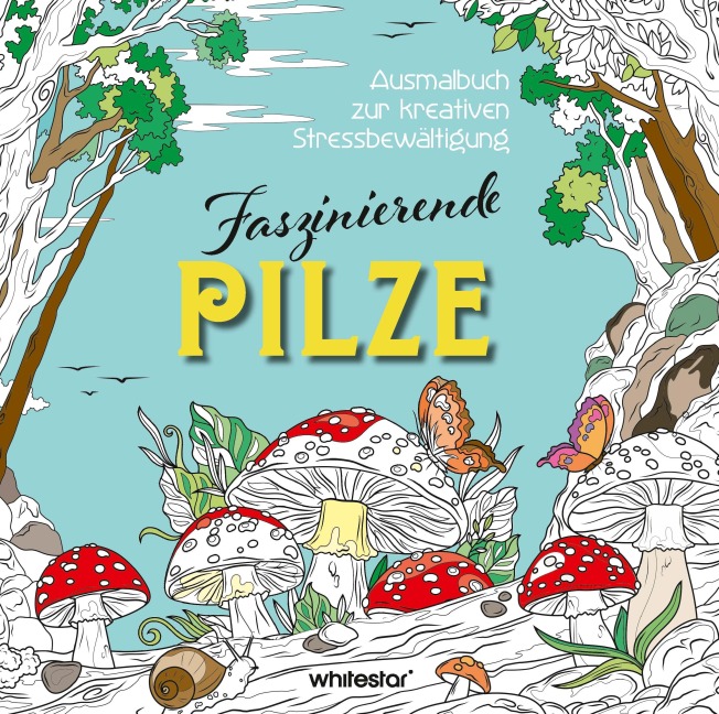 Faszinierende Pilze - 