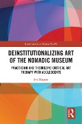 Cover-Bild zum Titel 'Deinstitutionalizing Art of the Nomadic Museum' von 'Eva Marxen'